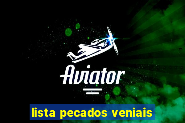 lista pecados veniais